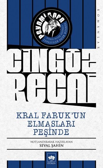 Kral Faruk'un Elmasları Peşinde - Ötüken Neşriyat Kitap