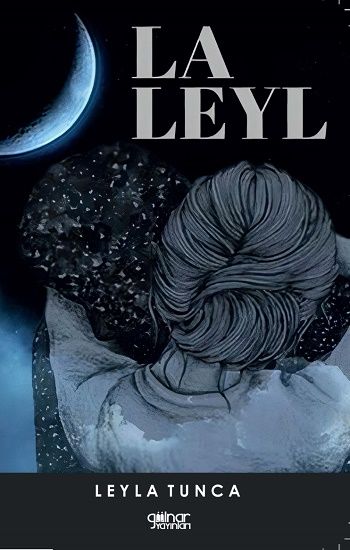 La Leyl - Gülnar Yayınları Kitap