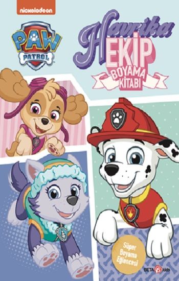 Paw Patrol Havrika Ekip Boyama Kitabı - Beta Kids Kitap