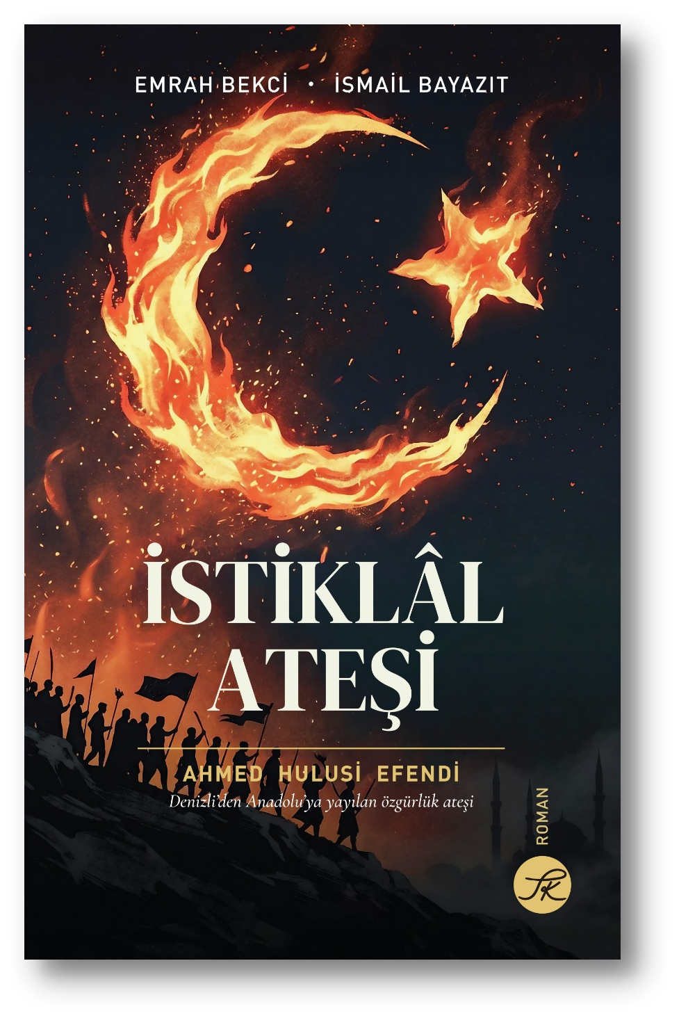 İstiklal Ateşi - TK Yayınları Kitap