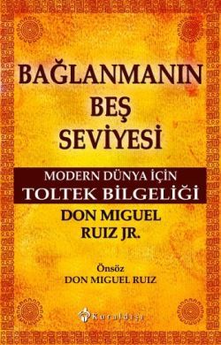 Bağlanmanın Beş Seviyesi - Kuraldışı Yayınevi Kitap