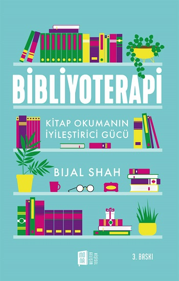 Bibliyoterapi - Mona Kitap Kitap