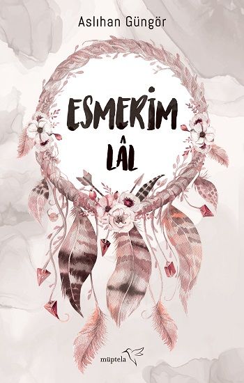 Esmerim-Lal - Müptela Yayınevi Kitap