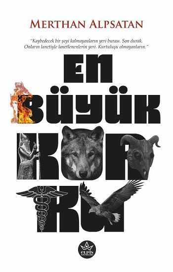 En Büyük Korku - Elpis Yayınları Kitap