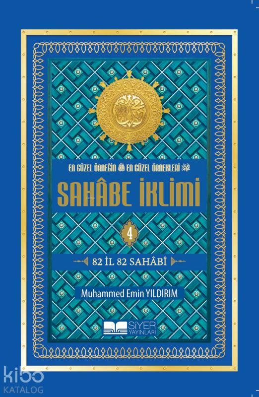 Sahabe İklimi 4.Cilt (Roman Boy) - Siyer Yayınları Kitap