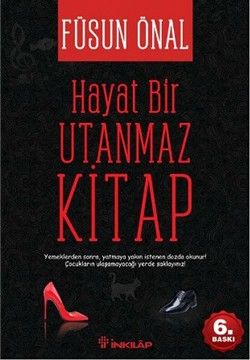 Hayat Bir Utanmaz Kitap - İnkılap Kitabevi Kitap