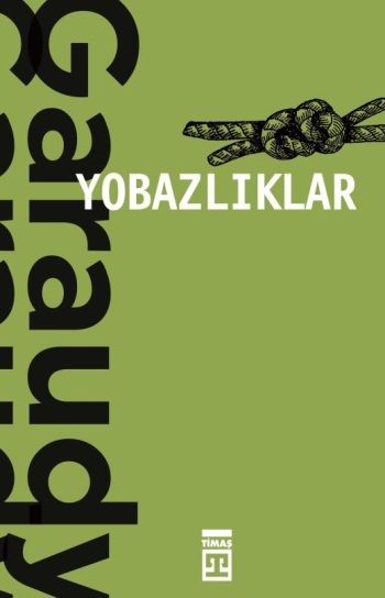Yobazlıklar - Timaş Yayınları Kitap