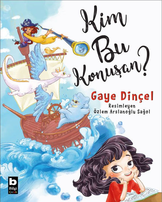 Kim Bu Konuşan? - Bilgi Yayınevi Çocuk Kitap