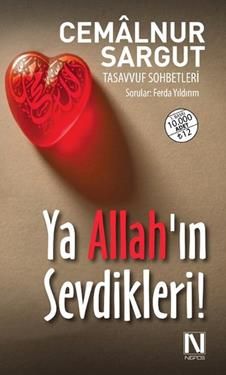 Ya Allah’ın Sevdikleri! - Nefes Yayıncılık Kitap
