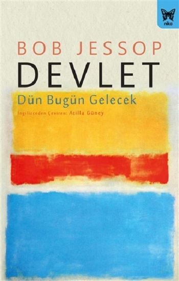 Devlet: Dün Bugün Gelecek - Nika Yayınevi Kitap