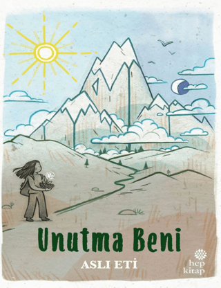 Unutma Beni - Hep Kitap Kitap