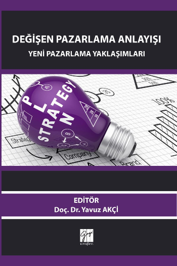 Değişen Pazarlama Anlayışı - Gazi Kitabevi Kitap
