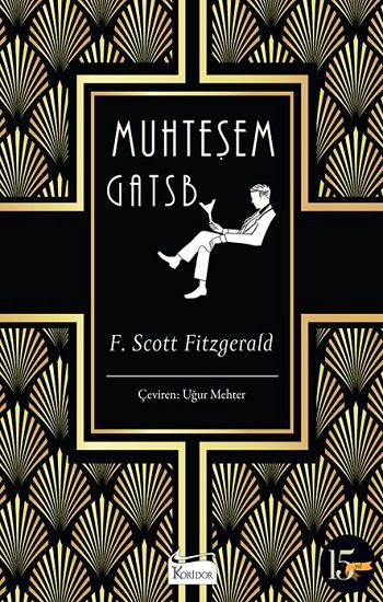 Muhteşem Gatsby (Bez Ciltli) - Koridor Yayıncılık Kitap