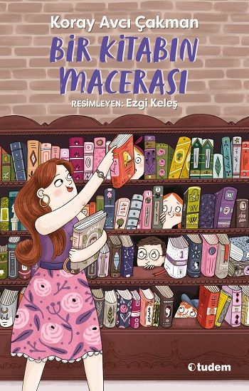 Bir Kitabın Macerası - Tudem Yayınları Kitap