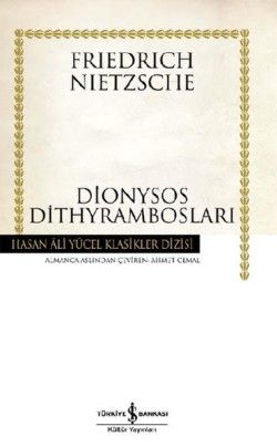 Dionysos Dithyrambosları (Ciltli) - İş Bankası Kültür Yayınları Kitap