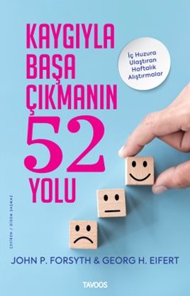 Kaygıyla Başa Çıkmanın 52 Yolu - Tavoos Yayınları Kitap