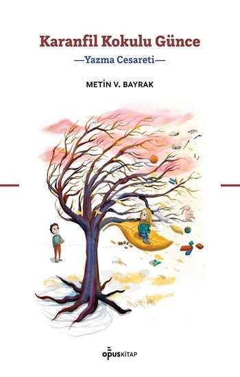 Karanfil Kokulu Günce - Opus Kitap Kitap