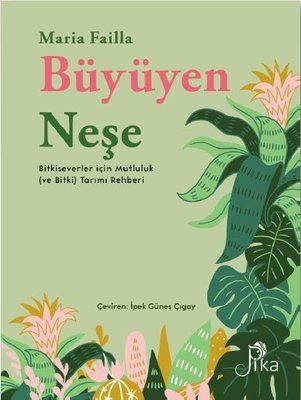 Büyüyen Neşe - Pika Yayınevi Kitap