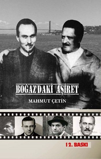 Boğaz'daki Aşiret - Biyografi Net Yayıncılık Kitap