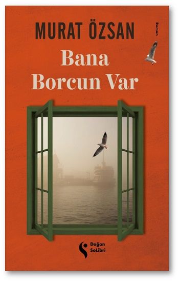 Bana Borcun Var - Doğan Solibri Yayınları Kitap