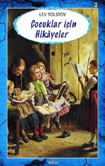 Çocuklar İçin Hikayeler - İskele Yayıncılık Kitap