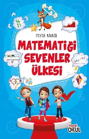 Matematiği Sevenler Ülkesi - Hayat Okul Yayınları Kitap