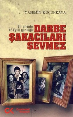 Darbe Şakacıları Sevmez - Cumhuriyet Kitapları Kitap