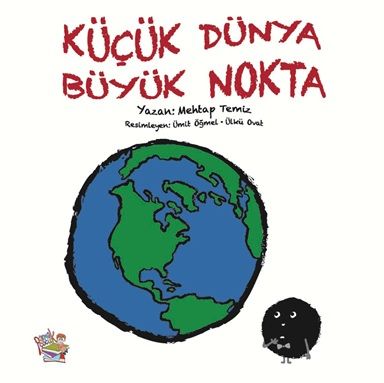 Küçük Dünya Büyük Nokta - Parmak Çocuk Yayınları Kitap