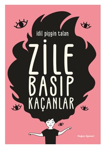 Zile Basıp Kaçanlar - Doğan Egmont Yayıncılık Kitap