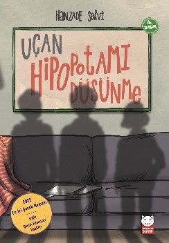 Uçan Hipopotamı Düşünme - Kırmızı Kedi Yayınevi Kitap