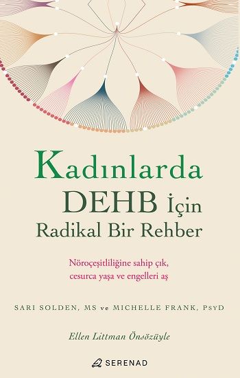Kadınlarda DEHB İçin Radikal Bir Rehber - Serenad Yayınevi Kitap