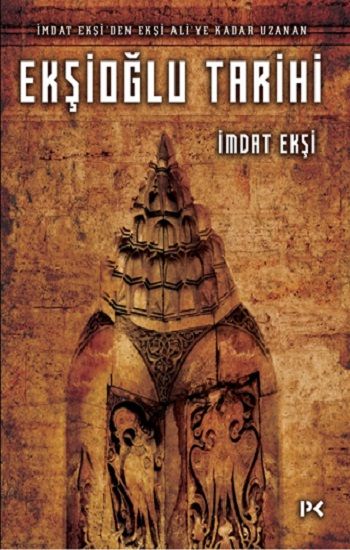 Ekşioğlu Tarihi - Profil Kitap Kitap