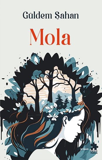 Mola - Eksik Parça Yayınları Kitap