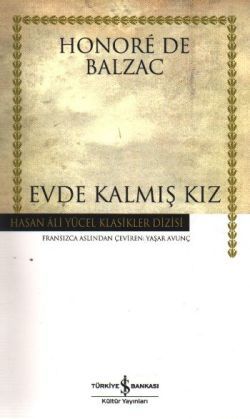 Evde Kalmış Kız - İş Bankası Kültür Yayınları Kitap