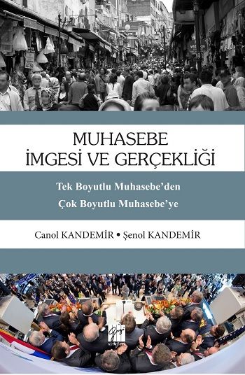 Muhasebe  İmgesi ve Gerçekliği - Gazi Kitabevi Kitap