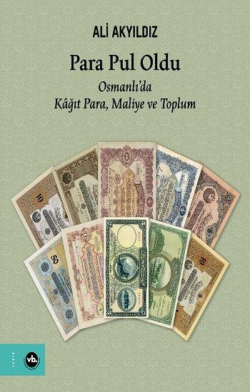 Para Pul Oldu (Ciltli) - Vakıfbank Kültür Yayınları Kitap