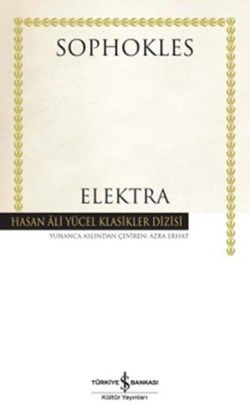 Elektra - İş Bankası Kültür Yayınları Kitap