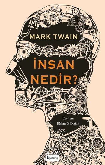 İnsan Nedir? (Bez Ciltli) - Koridor Yayıncılık Kitap