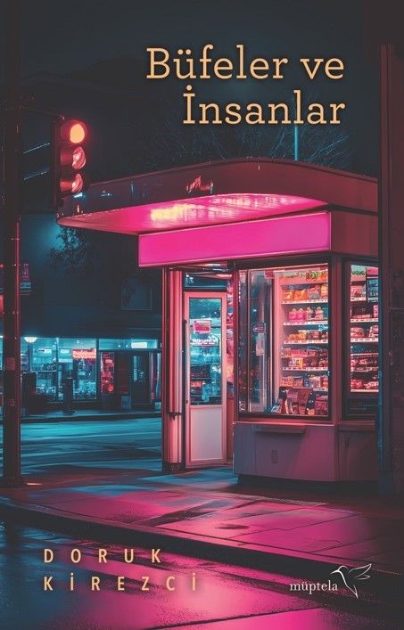 Büfeler ve İnsanlar - Müptela Yayınevi Kitap