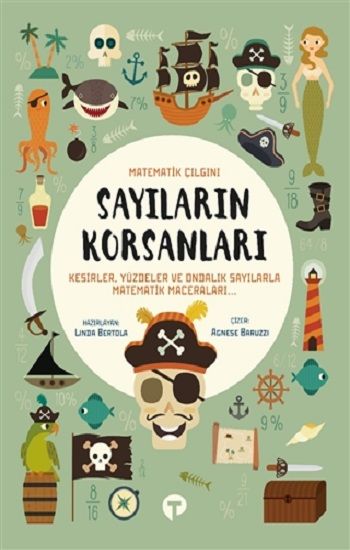 Sayıların Korsanları - Matematik Çılgını - Turkuvaz Kitap Kitap