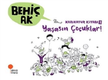 Karikatür Kitabı 2 - Yaşasın Çocuklar! - Günışığı Kitaplığı Kitap