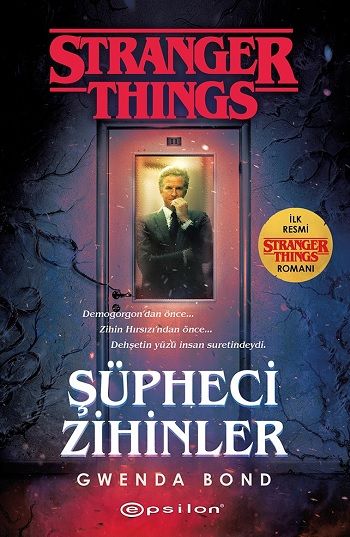 Şüpheci Zihinler: Bir Stranger Things Romanı - Epsilon Yayınları Kitap