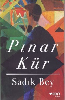 Sadık Bey - Can Yayınları Kitap