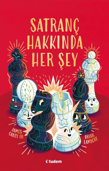 Satranç Hakkında Her Şey - Tudem Yayınları Kitap