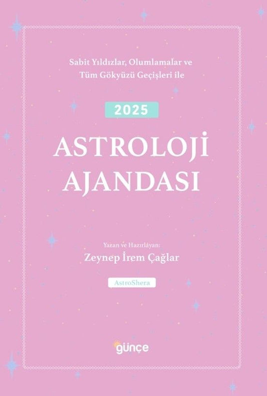 2025 Astroloji Ajandası (Özel Kapak) - Günçe Yayınları Kitap