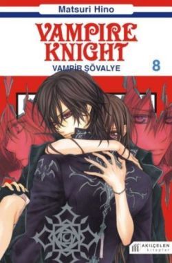 Vampire Knight 8 / Vampir Şövalye 8 - Akıl Çelen Kitaplar Kitap