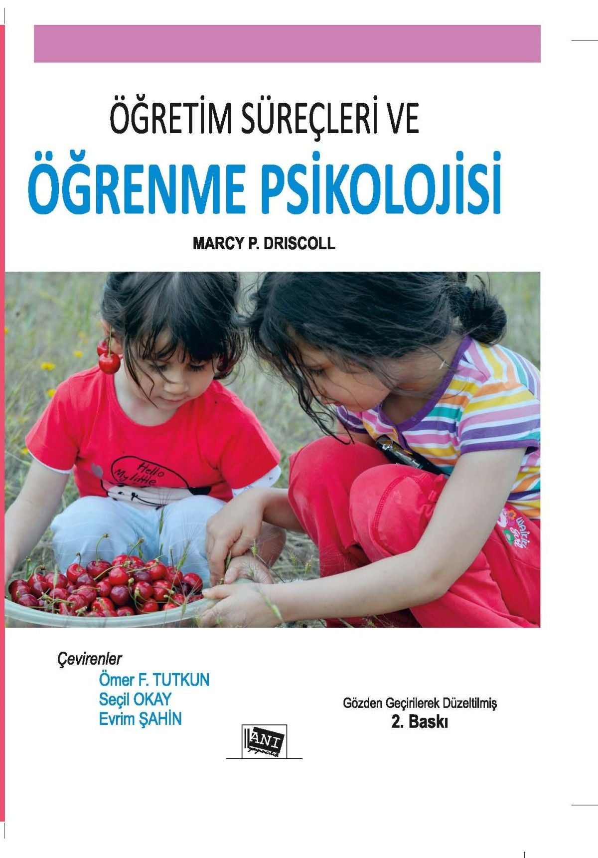 Öğretim Süreçleri ve Öğrenme Psikolojisi - Anı Yayıncılık Kitap