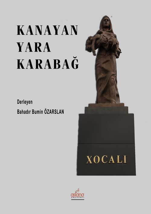 Kanayan Yara Karabağ - Astana Yayınları Kitap