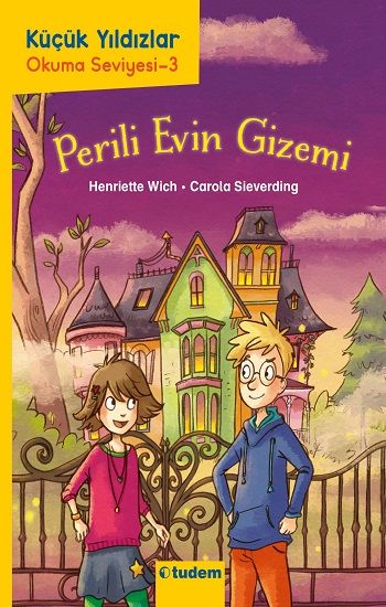 Perili Evin Gizemi - Küçük Yıldızlar - Tudem Yayınları Kitap