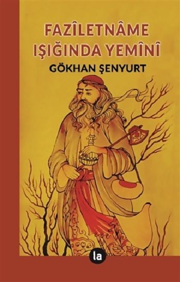 Faziletname Işığında Yemini - La Kitap Yayınları Kitap